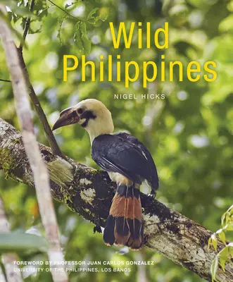 Philippines sauvages - Wild Philippines