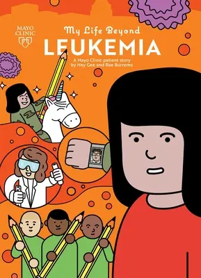 Ma vie au-delà de la leucémie : L'histoire d'une patiente de la Mayo Clinic - My Life Beyond Leukemia: A Mayo Clinic Patient Story