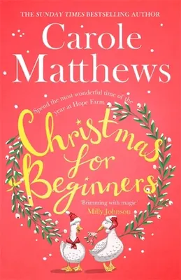 Noël pour débutants - Tombez amoureux de l'ultime lecture festive du best-seller du Sunday Times. - Christmas for Beginners - Fall in love with the ultimate festive read from the Sunday Times bestseller