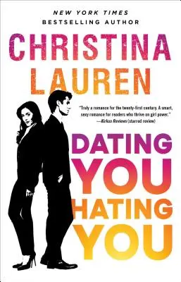 Te fréquenter / Te détester - Dating You / Hating You