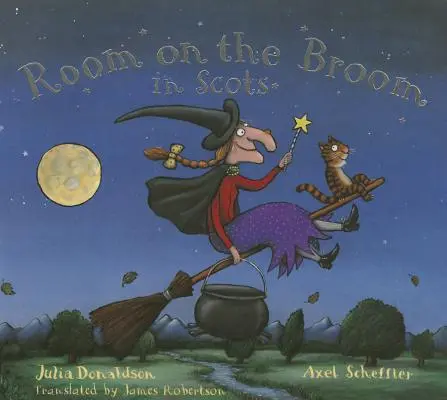 Room on the Broom en écossais - Room on the Broom in Scots
