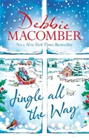 Jingle All the Way - Pour se réchauffer à Noël, un best-seller festif et réconfortant. - Jingle All the Way - Cosy up this Christmas with the ultimate feel-good festive bestseller