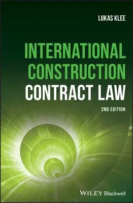 Droit international de la construction - International Construction Law