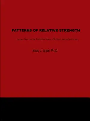 Les schémas de force relative - Patterns of Relative Strength