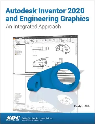 Autodesk Inventor 2020 et l'ingénierie graphique - Autodesk Inventor 2020 and Engineering Graphics