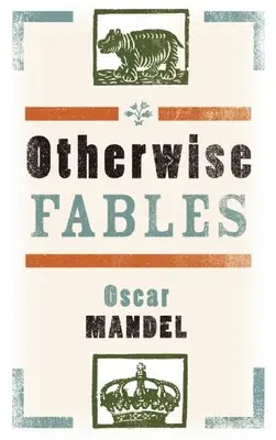 Autres fables : Histoires à dormir debout/Chi-Po et le sorcier/L'histoire de Sigismond, prince de Pologne - Otherwise Fables: Gobble-Up Stories/Chi-Po and the Sorcerer/The History of Sigismund, Prince of Poland