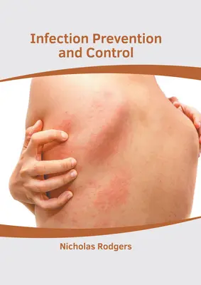 Prévention et contrôle des infections - Infection Prevention and Control