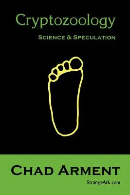 Cryptozoologie : Science et spéculation - Cryptozoology: Science & Speculation