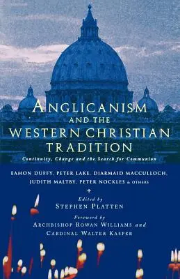 L'anglicanisme et la tradition catholique occidentale - Anglicanism and the Western Catholic Tradition