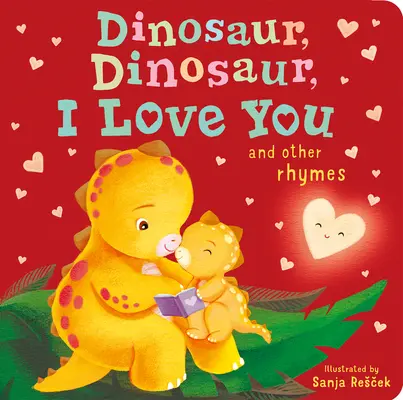 Dinosaure, dinosaure, je t'aime - Dinosaur, Dinosaur, I Love You