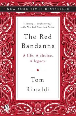 Le bandana rouge : une vie, un choix, un héritage. - The Red Bandanna: A Life. a Choice. a Legacy.