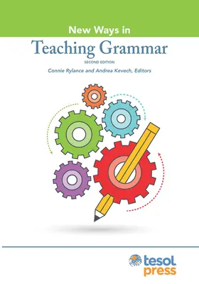 Nouvelles méthodes d'enseignement de la grammaire, deuxième édition - New Ways in Teaching Grammar, Second Edition