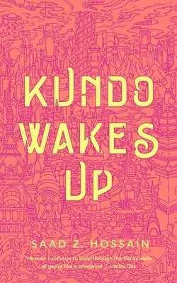 Kundo se réveille - Kundo Wakes Up