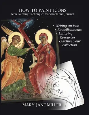 Comment peindre des icônes : Cahier d'exercices et journal - How to Paint Icons: Workbook and journal