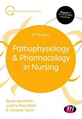 Physiopathologie et pharmacologie des soins infirmiers - Pathophysiology and Pharmacology in Nursing