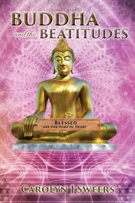 Bouddha et les Béatitudes - Buddha and the Beatitudes