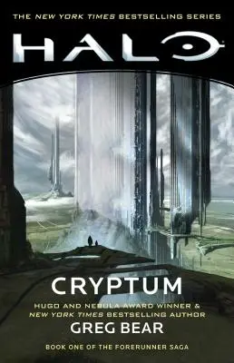 Halo : Cryptum, 8 : Livre 1 de la Saga des Précurseurs - Halo: Cryptum, 8: Book One of the Forerunner Saga