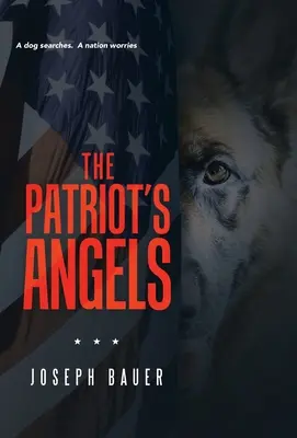 Les anges du patriote - The Patriot's Angels