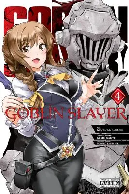 La Tueuse de Gobelins, Vol. 4 (Manga) - Goblin Slayer, Vol. 4 (Manga)