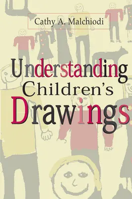 Comprendre les dessins d'enfants - Understanding Children's Drawings