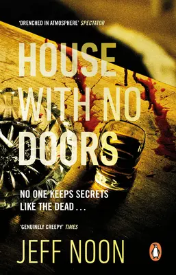 House with No Doors - Un thriller psychologique effrayant et atmosphérique - House with No Doors - A creepy and atmospheric psychological thriller