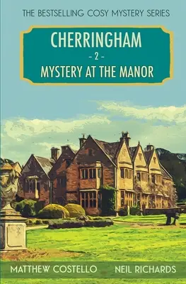 Mystère au manoir : Un mystère de Cherringham - Mystery at the Manor: A Cherringham Cosy Mystery