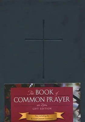 1979 Livre de la prière commune, édition cadeau - 1979 Book of Common Prayer, Gift Edition