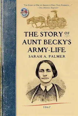 L'histoire de la vie militaire de tante Becky - Story of Aunt Becky's Army-Life