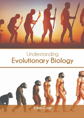 Comprendre la biologie évolutive - Understanding Evolutionary Biology