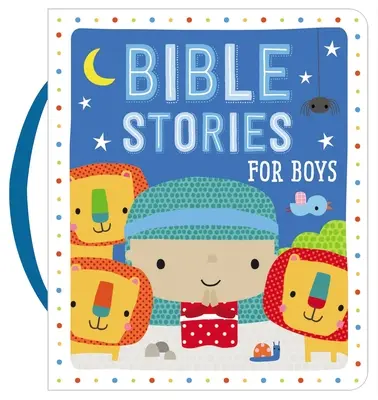 Histoires bibliques pour garçons - Bible Stories for Boys