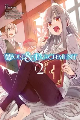 Wolf & Parchment, Vol. 2 (Manga) : Nouvelle Théorie Spice & Wolf - Wolf & Parchment, Vol. 2 (Manga): New Theory Spice & Wolf