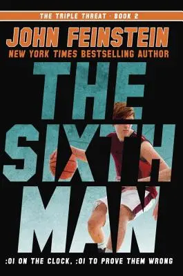 Le sixième homme (la triple menace, 2) - The Sixth Man (the Triple Threat, 2)