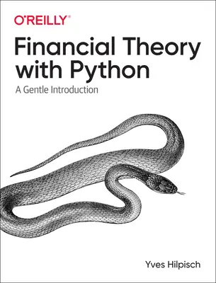 Théorie financière avec Python : Une introduction en douceur - Financial Theory with Python: A Gentle Introduction