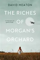 Les richesses de Morgan's Orchard - Riches of Morgan's Orchard