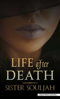 La vie après la mort - Life After Death