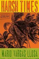 Les temps difficiles - Harsh Times