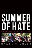 L'été de la haine : Charlottesville, États-Unis - Summer of Hate: Charlottesville, USA