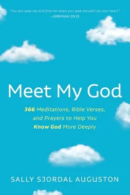 Rencontrer mon Dieu - Meet My God
