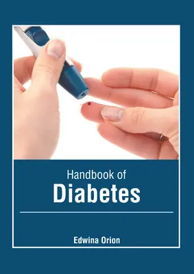 Manuel du diabète - Handbook of Diabetes