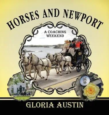 Les chevaux et Newport : Un week-end de coaching - 2018 - Horses and Newport: A Coaching Weekend - 2018