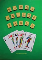 Les mots sur la table - Poèmes - Words on the table - Poems