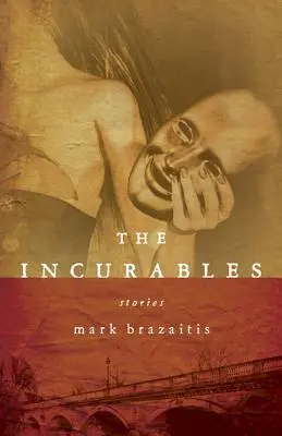 Les Incurables - The Incurables