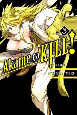 Akame Ga Kill, Volume 3 - Akame Ga Kill!, Volume 3