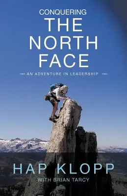 Conquérir la face nord : Une aventure de leadership - Conquering the North Face: An Adventure in Leadership