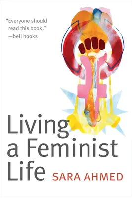 Vivre une vie féministe - Living a Feminist Life