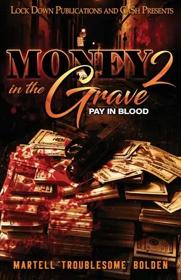 L'argent dans la tombe 2 - Money in the Grave 2