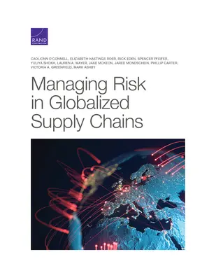 Gestion des risques dans les chaînes d'approvisionnement mondialisées - Managing Risk in Globalized Supply Chains