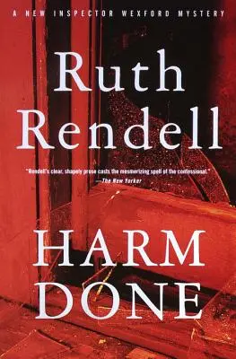 Harm Done : Un mystère de l'inspecteur Wexford - Harm Done: An Inspector Wexford Mystery