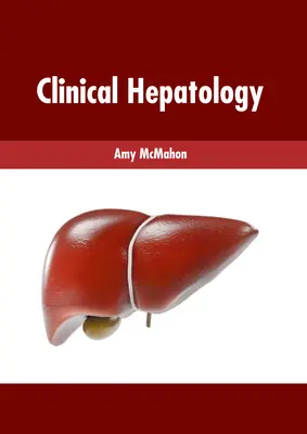 Hépatologie clinique - Clinical Hepatology