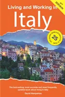 Vivre et travailler en Italie : Un manuel de survie - Living and Working in Italy: A Survival Handbook